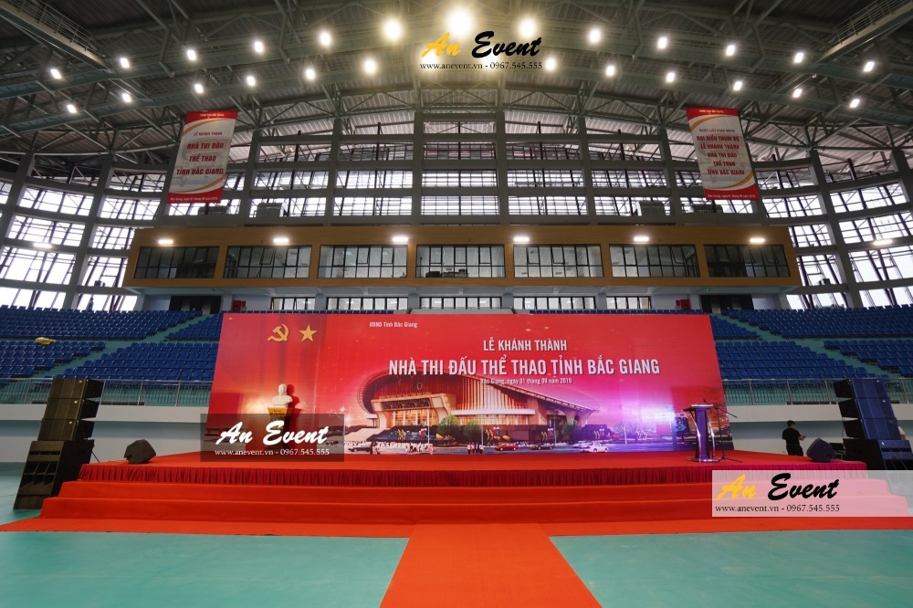 Thi công sân khấu trong nhà - Tổ chức lễ khánh thành nhà thi đấu thể thao tỉnh Bắc Giang